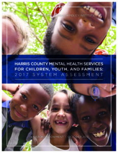 Meadows Mental Health 2017 - Harris County Services for Children, Youth, and Families 1